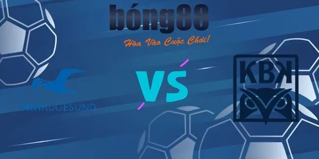 Soi kèo siêu chuẩn FK Haugesund vs Kristiansund BK, 19h30 – 29/06